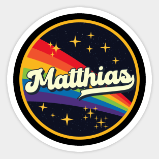 Matthias // Rainbow In Space Vintage Style Sticker